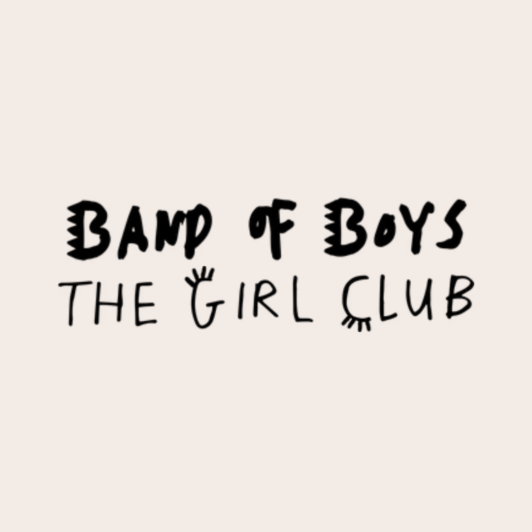 Band Of Boys The Girl Club